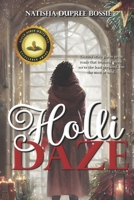 Holli Daze B0CGY2PBHN Book Cover