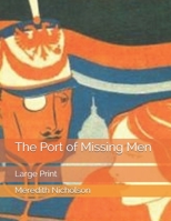 The Port of Missing Men 1517702356 Book Cover