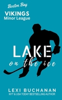 Lake: Hockey Romance B0CGCG85R9 Book Cover