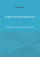 Schrifttexterklärungen: Originaltext in neuer Rechtschreibung 375434353X Book Cover