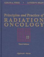 Principles and Practice of Radiation Oncology 0397507933 Book Cover