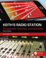 Keith's Radio Station: Broadcast, Internet, and Satellite 0240821165 Book Cover