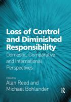 Loss of Control and Diminished Responsibility 1409431754 Book Cover