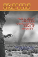 HOE U ZELF VAN EEN VERLOOPDE FAMILIE AFZETT .: WEES GELOVIG IN JEZUS CHRISTUS OF NIET . B08CWM9TYM Book Cover
