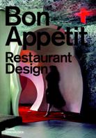 Bon Appétit - Restaurant Design 3764377704 Book Cover