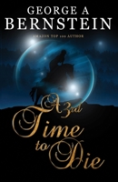 A 3rd Time to Die 0989468100 Book Cover