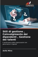 Stili di gestione, Coinvolgimento dei dipendenti, Gestione dei talenti (Italian Edition) 6203280224 Book Cover