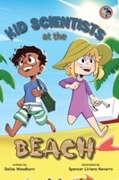 Kid Scientists at the Beach 196013793X Book Cover