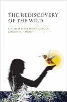 The Rediscovery of the Wild 0262518333 Book Cover