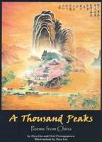 A Thousand Peaks: Poems from China 1881896242 Book Cover