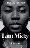 I am Micky: God's Handiwork 375972017X Book Cover