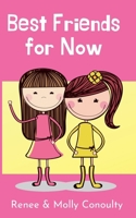 Best Friends for Now 108844508X Book Cover