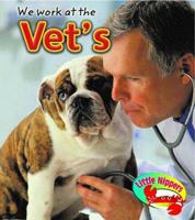 We Work at the Vet's (Where We Work) 1410922456 Book Cover