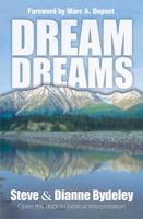 Dream Dreams 1553063813 Book Cover