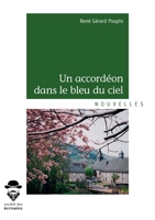Un accordéon dans le bleu du ciel (French Edition) 2342158068 Book Cover