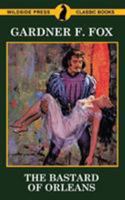 The Bastard of Orleans 1479431052 Book Cover