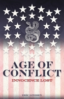 Age of Conflict: Innocence Lost B0BS93YFZL Book Cover