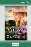 The Country Girl 0369305655 Book Cover