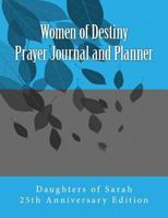 Women of Destiny: Prayer Journal and Planner 1981976868 Book Cover