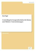 Controlling-Servicegesellschaften Fur Kleine Und Mittlere Unternehmungen 3838605292 Book Cover