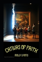 Canvas of Faith B0DYJK4KGZ Book Cover