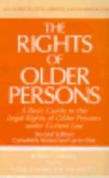 The Rights of Older Persons: A Basic Guide to the Legal Rights of Older Persons under Current Law (ACLU Handbook) 0809314320 Book Cover