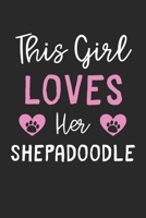 This Girl Loves Her Shepadoodle: Lined Journal, 120 Pages, 6 x 9, Funny Shepadoodle Gift Idea, Black Matte Finish (This Girl Loves Her Shepadoodle Journal) 1673587062 Book Cover