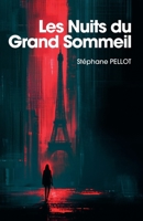 Les Nuits du Grand Sommeil (French Edition) B0DK4RNRNY Book Cover