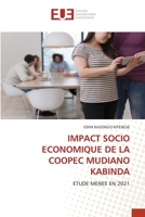 Impact Socio Economique de la Coopec Mudiano Kabinda 6203422681 Book Cover
