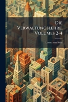 Die Verwaltungslehre, Volumes 2-4 1286504880 Book Cover