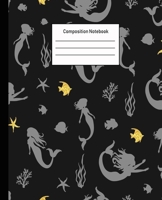 Composition Notebook: Mermaid Wide Ruled Blank Lined Cute Notebooks for Girls Teens Kids School Writing Notes Journal -100 Pages - 7.5 x 9.25'' -Wide Ruled School Composition Books 1702179060 Book Cover