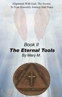 The Eternal Tools 0982287801 Book Cover