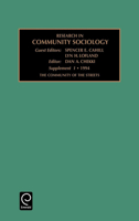 Research in Community Sociology: Supplement 1 - the Community of the Streets (Research in Community Sociology) (Research in Community Sociology) 1559387173 Book Cover