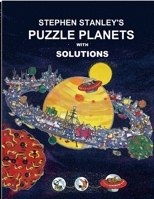 Stephen Stanley's Puzzle Planets with solutions 147100483X Book Cover