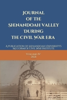 Journal of the Shenandoah Valley During the Civil War Era Volume 4 B08MSZHM4M Book Cover