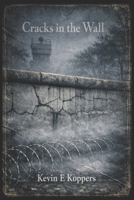 Cracks in the Wall (The Metro— Tragedy— Heartbreak) B0GXLKPL4P Book Cover