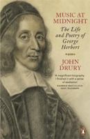 Music at Midnight: The Life and Poetry of George Herbert 022613444X Book Cover