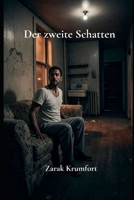 Der zweite Schatten (German Edition) B0HDZQX2F9 Book Cover