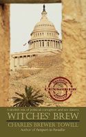 WITCHES' BREW: A devilish mix of political corruption and sex slavery 059552592X Book Cover