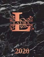 Laura: 2020. Personalized Name Weekly Planner Diary 2020. Monogram Letter L Notebook Planner. Black Marble & Rose Gold Cover. Datebook Calendar Schedule 1708215883 Book Cover