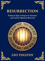 Resurrection: A Powerful Story of Guilt, Redemption, and Social Justice (Large Print Deluxe Hardcover Edition For Easy Reading) (Library of Alexandria) 1806984946 Book Cover
