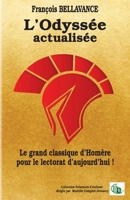 L'Odyssée actualisée: Le grand classique d'Homère pour le lectorat d'aujourd'hui ! 2384062441 Book Cover