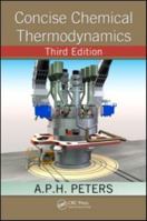 Concise Chemical Thermodynamics 1439813329 Book Cover