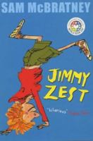 Jimmy Zest 0330400673 Book Cover