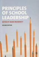 Principles of School Leadership 1446201449 Book Cover
