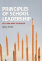 Principles of School Leadership 1446201457 Book Cover