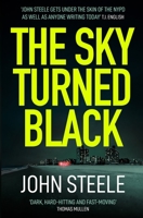 The Sky Turned Black 191372719X Book Cover