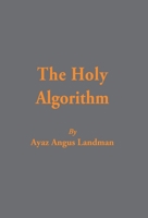 The Holy Algorithm 180381473X Book Cover