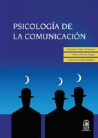 Psicología de la comunicación (Spanish Edition) 9561410516 Book Cover