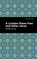 A London Plane-tree: and Other Verse 1718637241 Book Cover